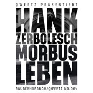 Morbus Leben: Räuberhörbuch/004