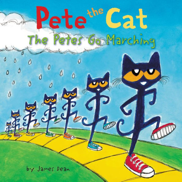 The Petes Go Marching (Pete the Cat Series)