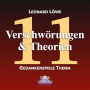 Verschwörungen & Theorien: Gedankenspiele Thema 11