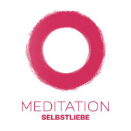 Meditation Selbstliebe: Mehr Selbstliebe mit Meditation