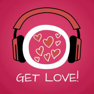 Get Love!: Selbstliebe lernen mit Hypnose