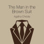 The Man in the Brown Suit