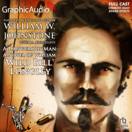 A Dangerous Man: A Novel of William 