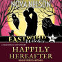 Happily Hereafter: A Paranormal Cozy Mystery