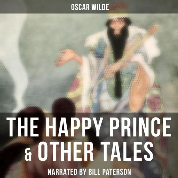 The Happy Prince & Other Tales