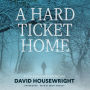A Hard Ticket Home (McKenzie Series #1)