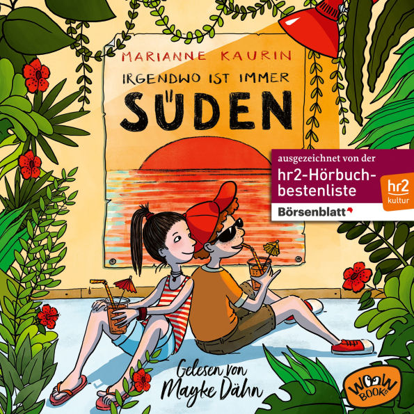 Irgendwo ist immer Süden (Abridged)