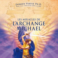 Les miracles de l'Archange Michael, Les
