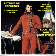 Lettres de Napoléon - Lettres sur la Corse