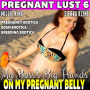 My Boss's Big Hands On My Pregnant Belly: Pregnancy Erotica BDSM Erotica Breeding Erotica