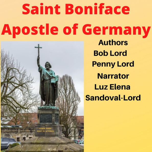 Saint Boniface Apostle of Germany