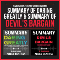 Summary Bundle: Courage & Memoir: Includes Summary of Daring Greatly & Summary of Devil's Bargain