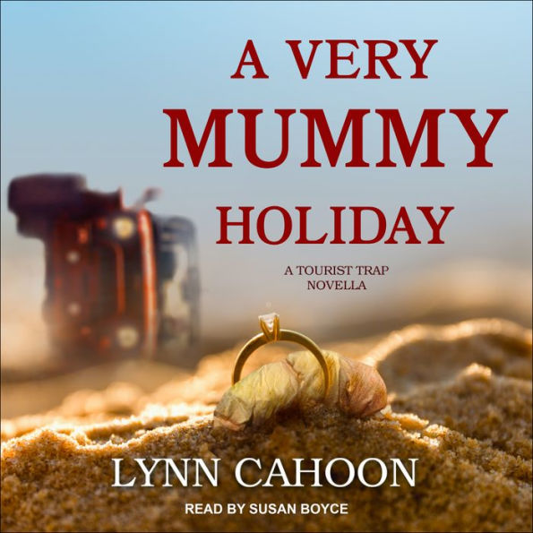 A Very Mummy Holiday (Tourist Trap Mystery Novella)