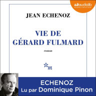 Vie de Gérard Fulmard