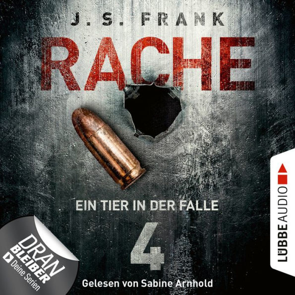 Ein Tier in der Falle - Ein Stein & Berger Thriller, Folge 4 (Ungekürzt)