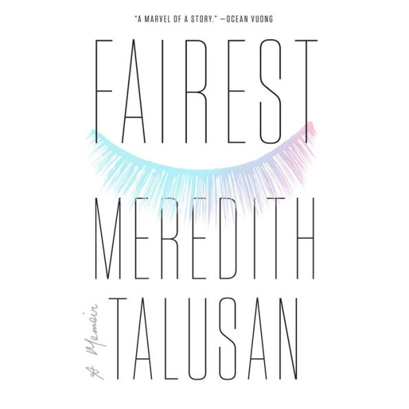 Fairest: A Memoir