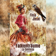 Falkenträume: La Comtesse