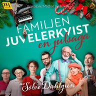 Familjen Juvelerkvist - en julsaga