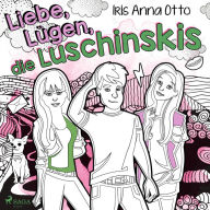 Liebe, Lügen, die Luschinskis