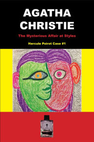 The Mysterious Affair at Styles: Hercule Poirot Case