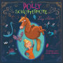 Polly Schlottermotz 1: Polly Schlottermotz (Abridged)