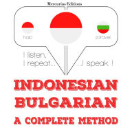 Saya belajar Bulgaria: I listen, I repeat, I speak : language learning course