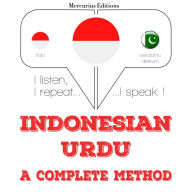 Saya belajar bahasa Urdu: I listen, I repeat, I speak : language learning course