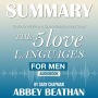 Summary of The 5 Love Languages for Men: Tools for Making a Good Relationship Great by Gary Chapman