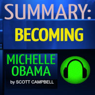 Summary: Becoming: Michelle Obama