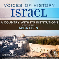 Voices of History Israel: A Country with Its Institutions