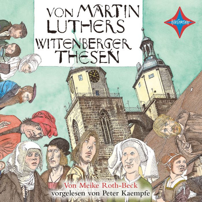 Von Martin Luthers Wittenberger Thesen