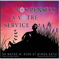 Vos pensées à votre service, Vos: Vos pensées à votre service