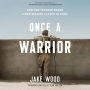 Once a Warrior: How One Veteran Found a New Mission Closer to Home