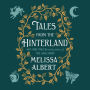 Tales from the Hinterland