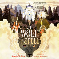 A Wolf for a Spell