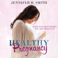 Healthy Pregnancy