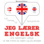 Jeg lærer engelsk: Lyt, gentag, tal: sprogmetode