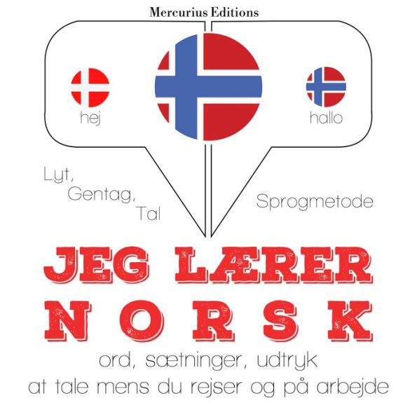 Jeg lærer norsk: Lyt, gentag, tal: sprogmetode