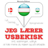 Jeg lærer usbekisk: Lyt, gentag, tal: sprogmetode