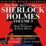 NEW ADVENTURES OF SHERLOCK HOLMES, VOLUME 3, THE: EPISODE 1: THE VIENESE STRANGLER EPISODE 2: THE NOTORIOUS CANARY TRAINER