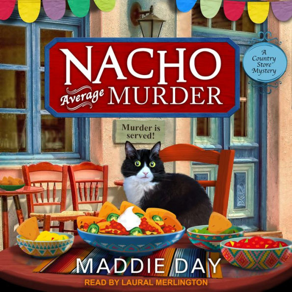 Nacho Average Murder (Country Store Mystery #7)