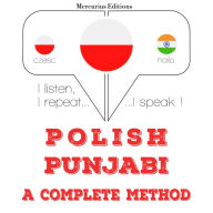 Polski - pend¿abski: kompletna metoda: I listen, I repeat, I speak : language learning course