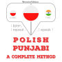 Polski - pend¿abski: kompletna metoda: I listen, I repeat, I speak : language learning course