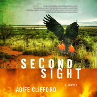 Second Sight: A Novel