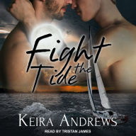 Fight the Tide: Kick at the Darkness, Book 2