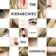 The Hierarchies: A Novel