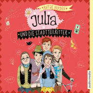 Julia und die Stadtteilritter