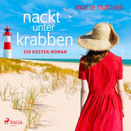 Nackt unter Krabben (Ein Heisterhoog-Roman, Band 1): Ein Küsten-Roman