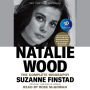 Natalie Wood: The Complete Biography