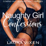 Naughty Girl Confessions: Coming Out Lesbian First Time Sex